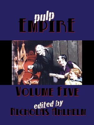 cover image of Pulp Empire Volume 5